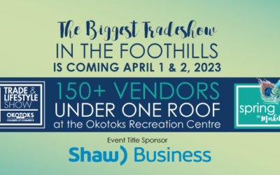 2023 Okotoks Trade & Lifestyle Show